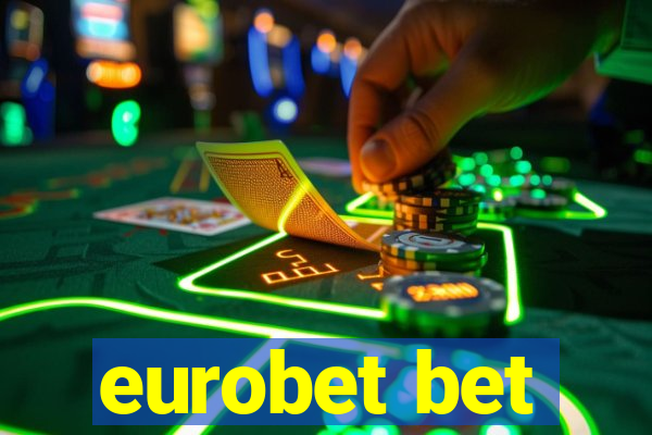 eurobet bet